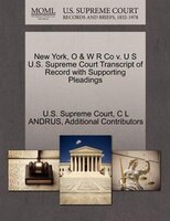 New York, O & W R Co V. U S U.s. Supreme Court Transcript Of Record With Supporting Pleadings