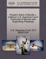 People's Bank Of Belville V. Calhoun U.s. Supreme Court Transcript Of Record With Supporting Pleadings