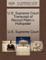 U.s. Supreme Court Transcript Of Record Palm V. Hollopeter