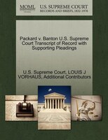 Packard V. Banton U.s. Supreme Court Transcript Of Record With Supporting Pleadings