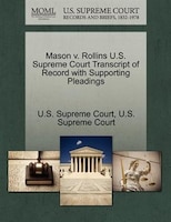 Mason V. Rollins U.s. Supreme Court Transcript Of Record With Supporting Pleadings