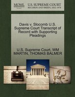 Davis V. Slocomb U.s. Supreme Court Transcript Of Record With Supporting Pleadings