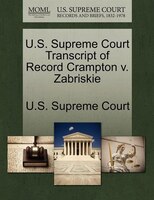 U.s. Supreme Court Transcript Of Record Crampton V. Zabriskie