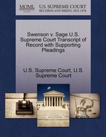 Swenson V. Sage U.s. Supreme Court Transcript Of Record With Supporting Pleadings