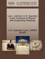 Lee V. Johnson U.s. Supreme Court Transcript Of Record With Supporting Pleadings