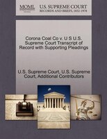 Corona Coal Co V. U S U.s. Supreme Court Transcript Of Record With Supporting Pleadings