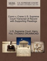 Conro V. Crane U.s. Supreme Court Transcript Of Record With Supporting Pleadings