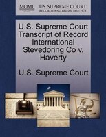 U.s. Supreme Court Transcript Of Record International Stevedoring Co V. Haverty