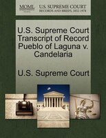 U.s. Supreme Court Transcript Of Record Pueblo Of Laguna V. Candelaria