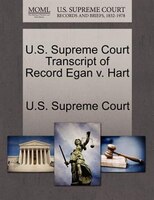 U.s. Supreme Court Transcript Of Record Egan V. Hart