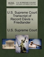 U.s. Supreme Court Transcript Of Record Davis V. Friedlander