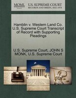 Hamblin V. Western Land Co. U.s. Supreme Court Transcript Of Record With Supporting Pleadings