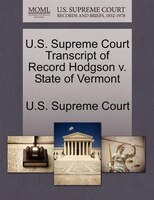 U.s. Supreme Court Transcript Of Record Hodgson V. State Of Vermont