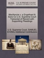 Mackenzie V. A Engelhard & Sons Co U.s. Supreme Court Transcript Of Record With Supporting Pleadings