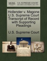 Hollender V. Magone U.s. Supreme Court Transcript Of Record With Supporting Pleadings
