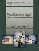 State Of New Jersey V. Yard U.s. Supreme Court Transcript Of Record With Supporting Pleadings