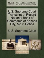 U.s. Supreme Court Transcript Of Record National Bank Of Commerce Of Kansas City, Mo V. Hobbs