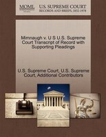 Mimnaugh V. U S U.s. Supreme Court Transcript Of Record With Supporting Pleadings