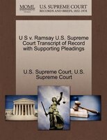 U S V. Ramsay U.s. Supreme Court Transcript Of Record With Supporting Pleadings