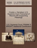 Crooks V. Harrelson U.s. Supreme Court Transcript Of Record With Supporting Pleadings