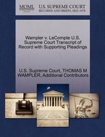 Wampler V. Lecompte U.s. Supreme Court Transcript Of Record With Supporting Pleadings