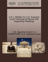 U S V. Glidden Co U.s. Supreme Court Transcript Of Record With Supporting Pleadings