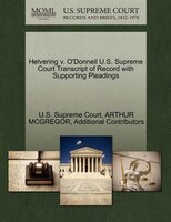 Helvering V. O'donnell U.s. Supreme Court Transcript Of Record With Supporting Pleadings