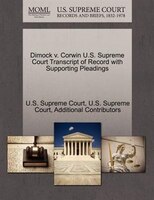 Dimock V. Corwin U.s. Supreme Court Transcript Of Record With Supporting Pleadings