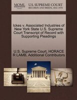 Ickes V. Associated Industries Of New York State U.s. Supreme Court Transcript Of Record With Supporting Pleadings
