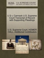 U S V. Carmack U.s. Supreme Court Transcript Of Record With Supporting Pleadings