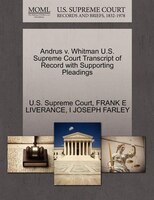 Andrus V. Whitman U.s. Supreme Court Transcript Of Record With Supporting Pleadings