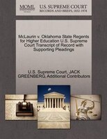 Mclaurin V. Oklahoma State Regents For Higher Education U.s. Supreme Court Transcript Of Record With Supporting Pleadings