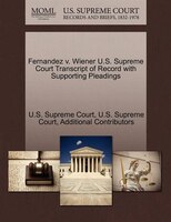 Fernandez V. Wiener U.s. Supreme Court Transcript Of Record With Supporting Pleadings