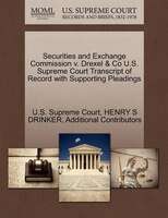 Securities And Exchange Commission V. Drexel & Co U.s. Supreme Court Transcript Of Record With Supporting Pleadings