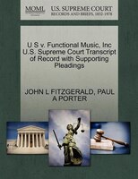 U S V. Functional Music, Inc U.s. Supreme Court Transcript Of Record With Supporting Pleadings