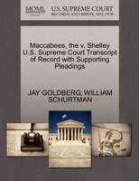 Maccabees, The V. Shelley U.s. Supreme Court Transcript Of Record With Supporting Pleadings