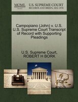 Campopiano (john) V. U.s. U.s. Supreme Court Transcript Of Record With Supporting Pleadings