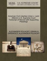 American Civil Liberties Union V. Laird (melvin) U.s. Supreme Court Transcript Of Record With Supporting Pleadings