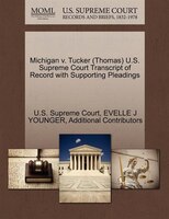 Michigan V. Tucker (thomas) U.s. Supreme Court Transcript Of Record With Supporting Pleadings