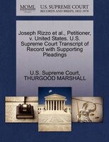 Joseph Rizzo Et Al., Petitioner, V. United States. U.s. Supreme Court Transcript Of Record With Supporting Pleadings