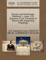 Harvey Lyle Entsminger, Petitioner, V. Iowa. U.s. Supreme Court Transcript Of Record With Supporting Pleadings