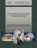Hoskins (jesse) V. U.s. U.s. Supreme Court Transcript Of Record With Supporting Pleadings