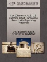 Cox (charles) V. U.s. U.s. Supreme Court Transcript Of Record With Supporting Pleadings