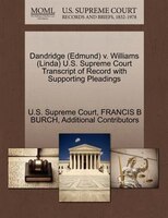 Dandridge (edmund) V. Williams (linda) U.s. Supreme Court Transcript Of Record With Supporting Pleadings