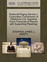 Radiocall Paging Service V. Corporation Commission Of Oklahoma U.s. Supreme Court Transcript Of Record With Supporting Pleadings