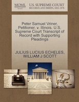 Peter Samuel Vriner, Petitioner, V. Illinois. U.s. Supreme Court Transcript Of Record With Supporting Pleadings