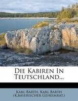 Die Kabiren In Teutschland...