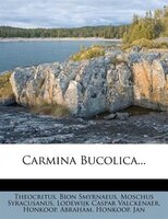 Carmina Bucolica...