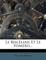 Le Biscéliais Et Le Vomero...
