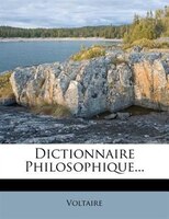 Dictionnaire Philosophique...